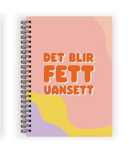 Notatbok Det blir fett uansett