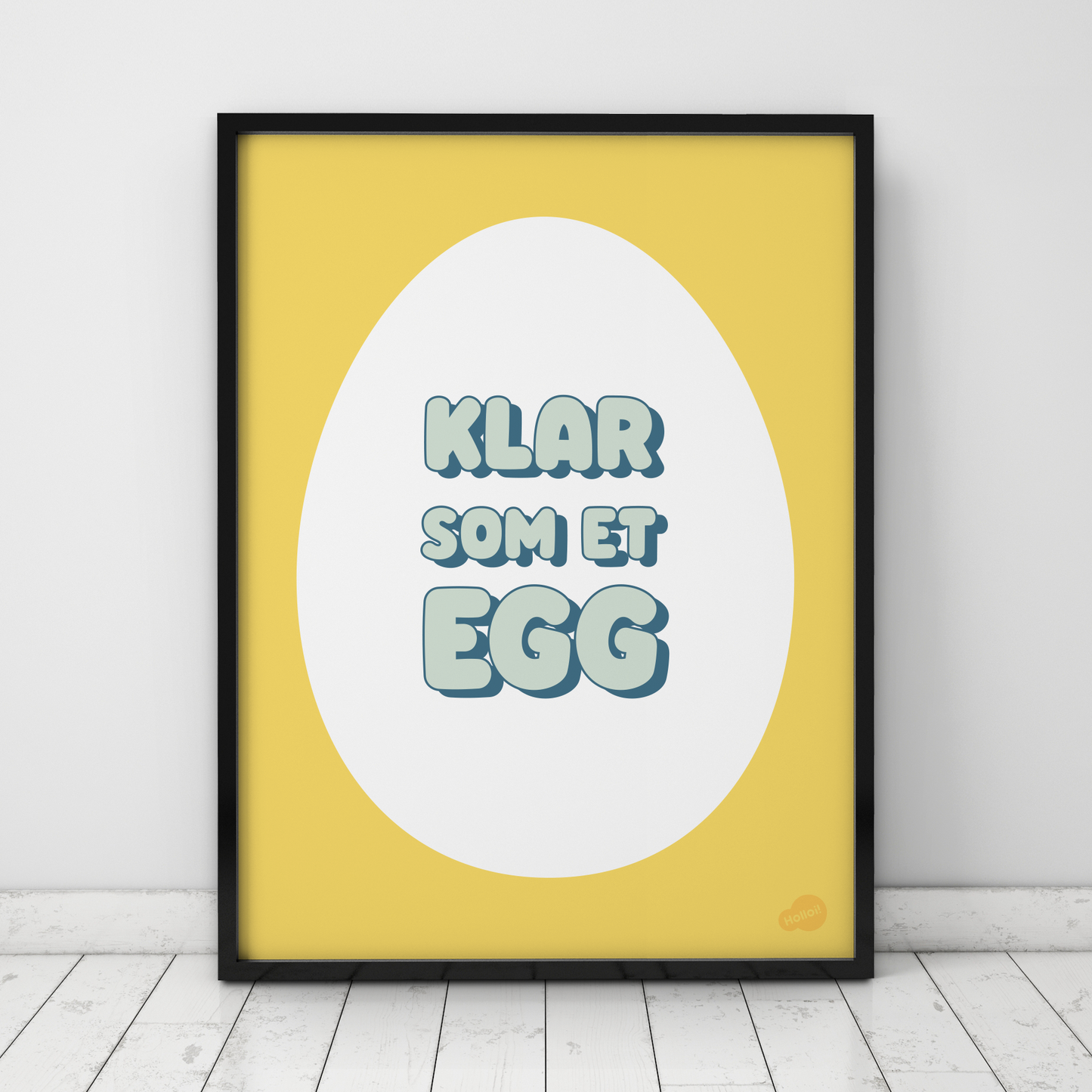 Grafisk plakat med illustrasjon av et egg og teksten "Klar som et egg"
